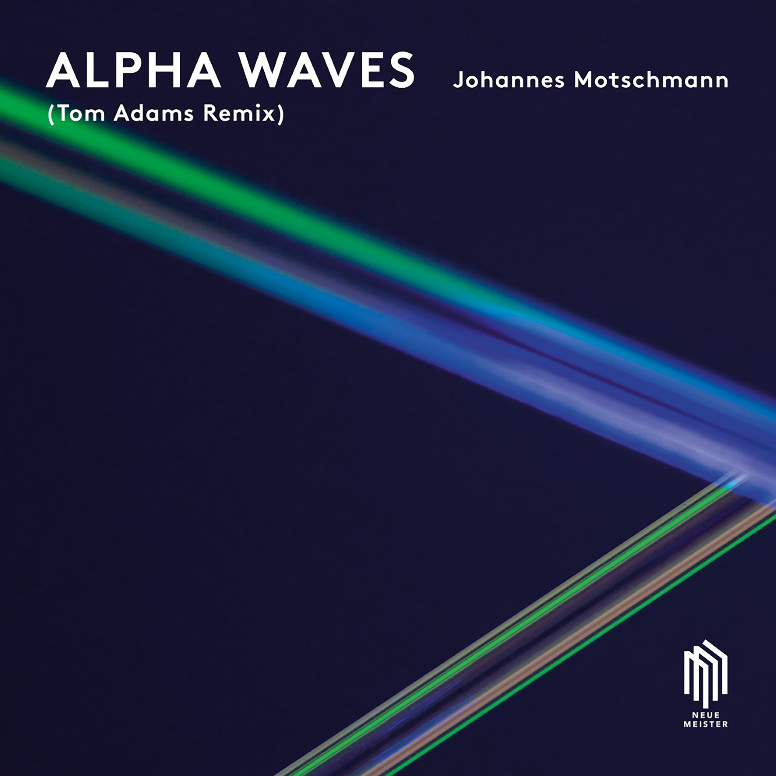 Johannes Motschmann - Alpha Waves - TOM ADAMS REMIX